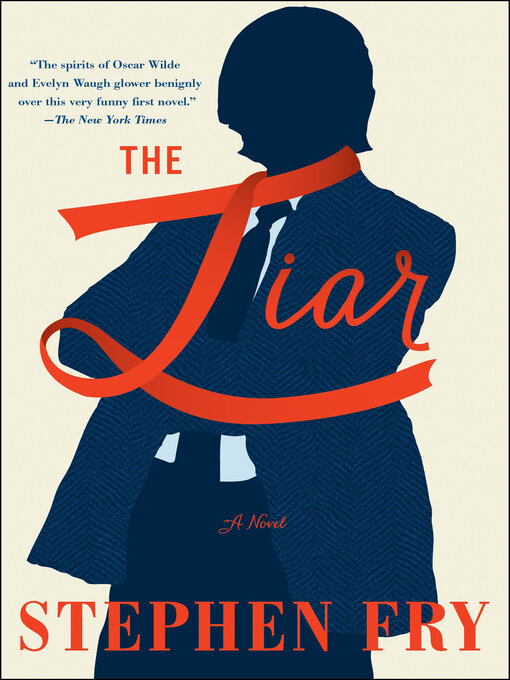 Title details for The Liar by Stephen Fry - Available